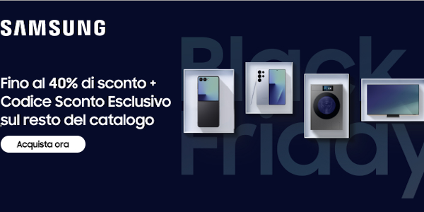 Scopri gli sconti Samsung Black Friday